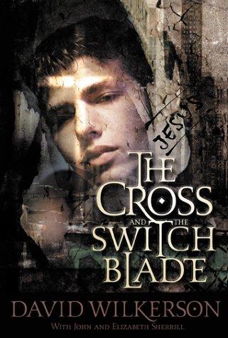 The cross and the switchblade
