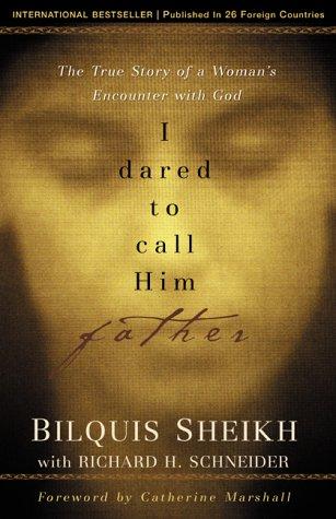 I dared to call him Father