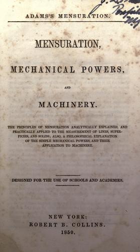 Mensuration, mechanical powers and machinery
