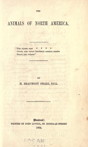 The animals of North America by H. Beaumont Small cover