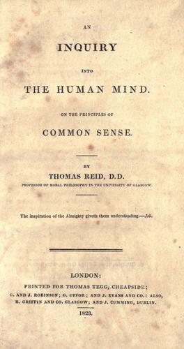 An inquiry into the human mind on the principles of common sense