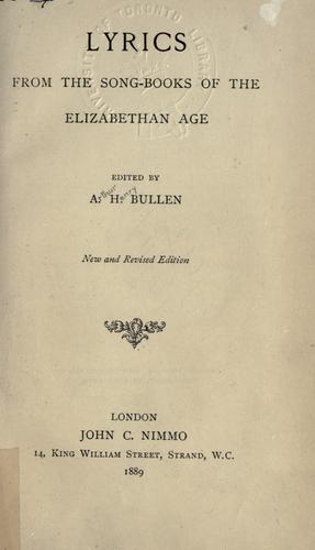 Lyrics from the song-books of the Elizabethan age