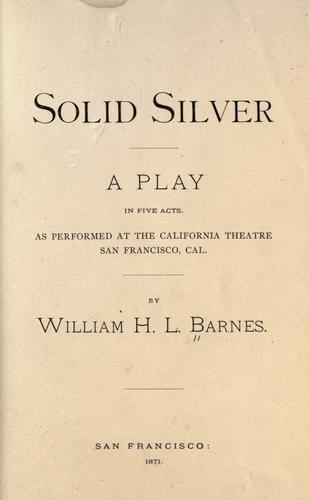 Solid silver