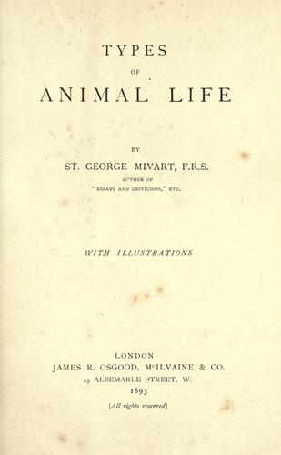 Types of animal life by St. George Jackson Mivart cover