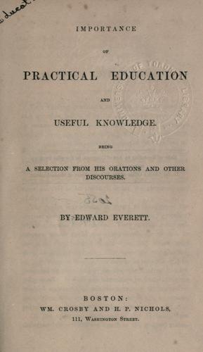 Importance of practical education and useful knowledge