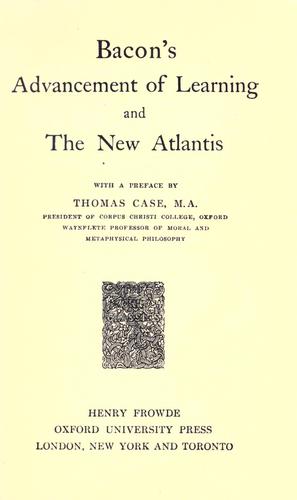 Advancement of learning, and The new Atlantis