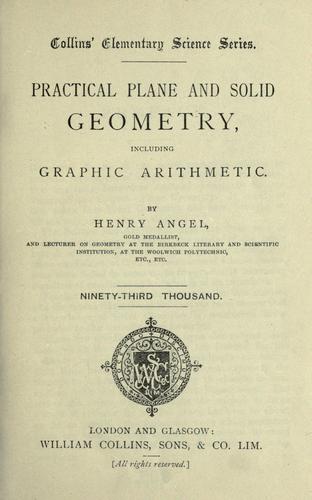 Practical plane and solid geometry, including graphic arithmetic