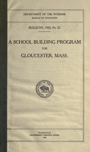 A school building program for Gloucester, Mass