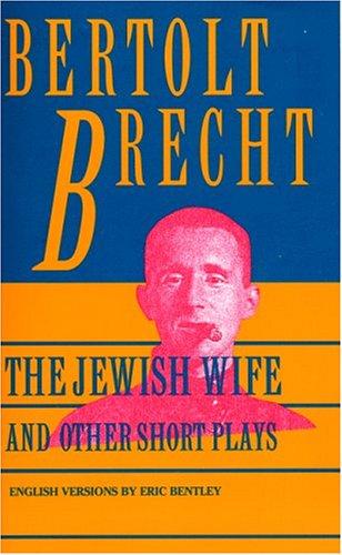 The Jewish wife and other short plays