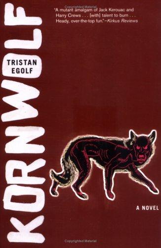 Kornwolf by Tristan Egolf cover