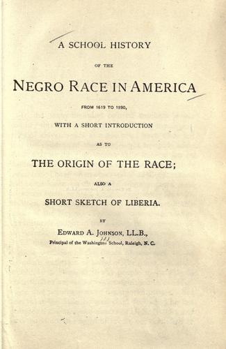A school history of the Negro race in America, from 1619 to 1890