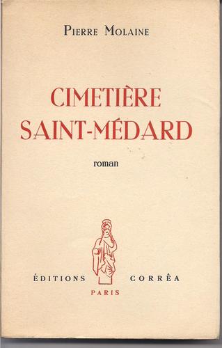 Cimetière Saint-Médard by Pierre Molaine cover