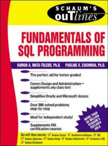 Schaum's outline of fundamentals of SQL programming