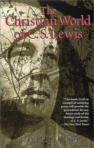 The Christian world of C.S. Lewis