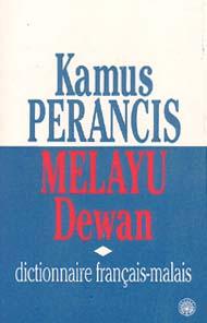Kamus Perancis Melayu Dewan =