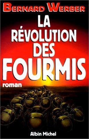 La révolution des fourmis by Bernard Werber cover