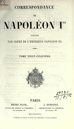Correspondance de Napoléon Ier by Napoléon Bonaparte cover