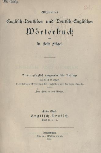 Allgemeines Englisch-Deutsches und Deutsch-Englisches Wörterbuch by Felix Flügel cover