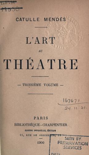 L' art au théâtre by Catulle Mendès cover
