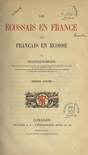 Les E cossais en France, les Franc ʹais en E cosse by Francisque Michel cover
