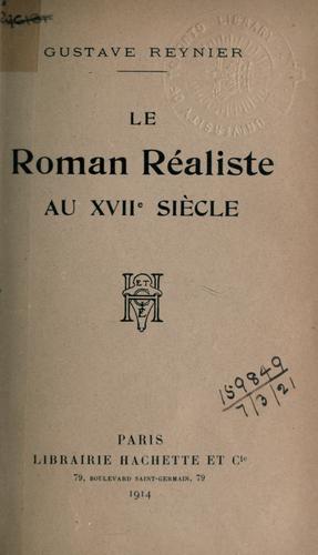 Le roman réaliste au XVIIe siècle by Reynier, Gustave cover