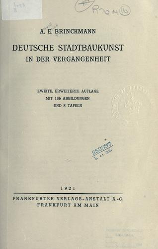 Deutsche Stadtbaukunst in der Vergangenheit by A. E. Brinckmann cover