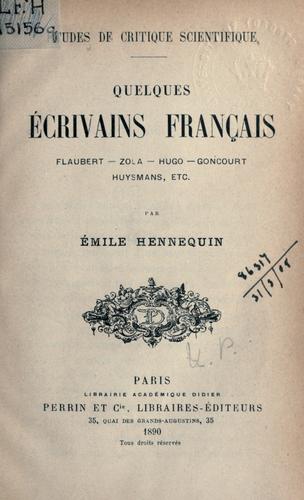 Quelques écrivains français, Flaubert, Zola, Hugo, Goncourt, Huysmans, etc by Hennequin, Emile cover