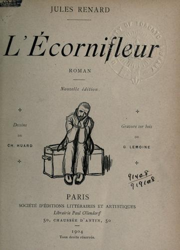 L' écornifleur, roman by Renard, Jules cover