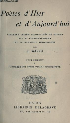 Poètes d'hier et d'aujourd'hui by Gérard Walch cover