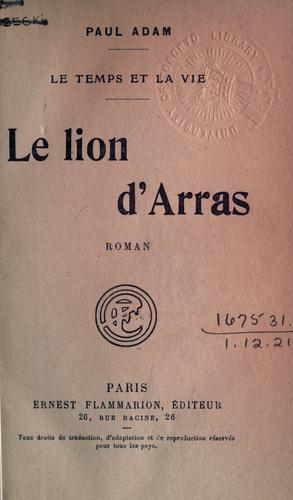 Le lion d'Arras, roman by Paul Adam cover