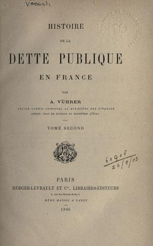 Histoire de la dette publique en France by A. Vührer cover
