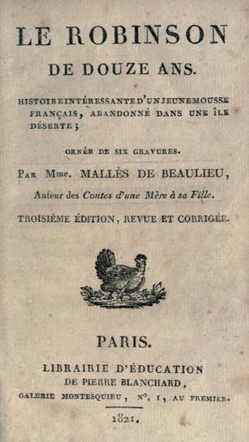 Le Robinson de douze ans by (Mme.) Mallès de Beaulieu cover