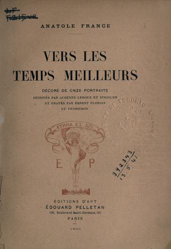 Vers les temps meilleurs by Anatole France cover
