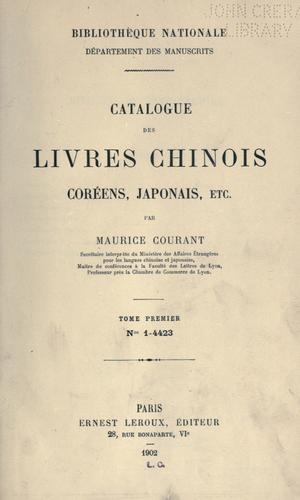 Catalogue des livres chinois, coréens, japonais, etc. by Bibliothèque nationale (France). Département des manuscrits. cover