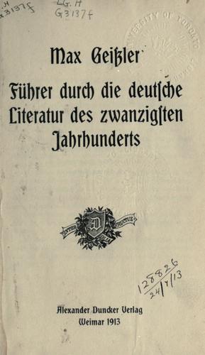 Führer durch die deutsche literatur des zwanzigsten jahrhunderts by Max Geissler cover