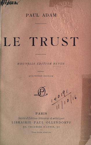 Le trust by Paul Adam cover