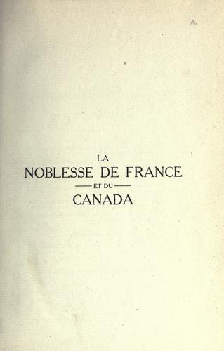 La noblesse de France et du Canada by Azarie Couillard Després cover
