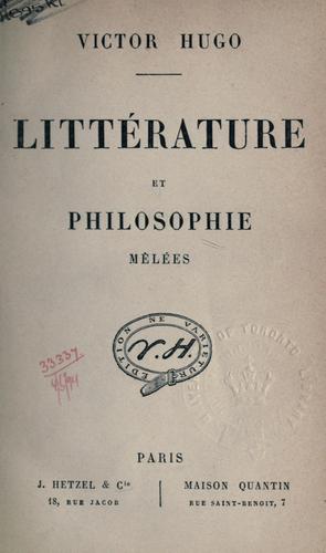 Littérature et philosophie mêlées by Victor Hugo cover