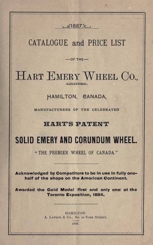Catalogue and price list of the Hart Emery Wheel Company, Hamilton, Canada