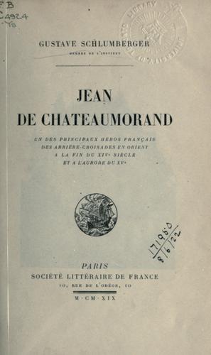 Jean de Chateaumorand by Gustave Léon Schlumberger cover