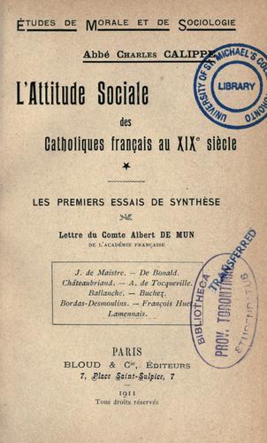 L' attitude sociale des catholiques francais au XIXe si`ecle by Charles Calippe cover