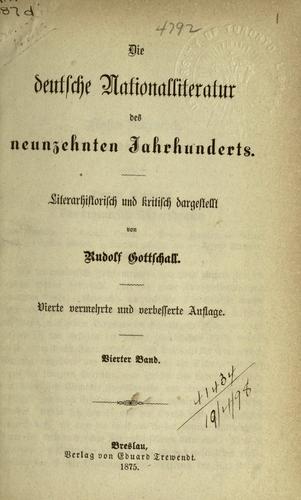 Die deutsche Nationalliteratur des neunzehnten Jahrhunderts by Rudolf von Gottschall cover