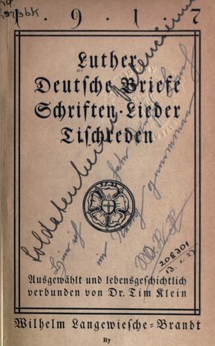Deutsche Briefe, Schriften, Lieder, Tischreden by Martin Luther cover