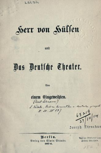Herr von Hülsen und das deutsche Theater by Ernst Lehmann cover