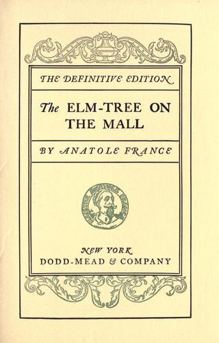The elm-tree on the mall by Anatole France cover