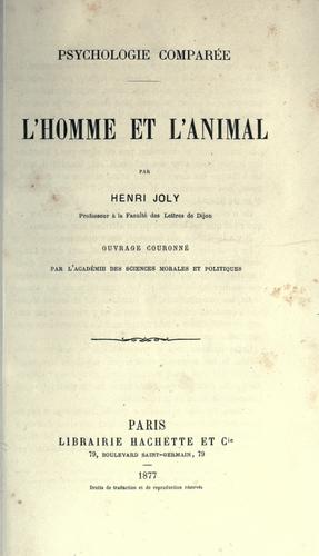 L' homme et l'animal. -- by Joly, Henri cover