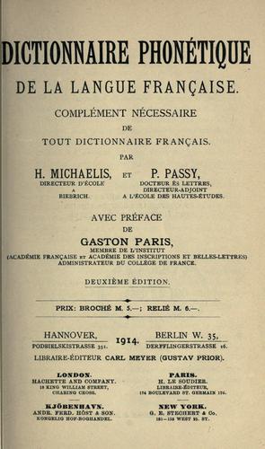 Dictionnaire phonétique de la langue française, complément nécessaire de tout dictionnaire français by Hermann Michaelis cover