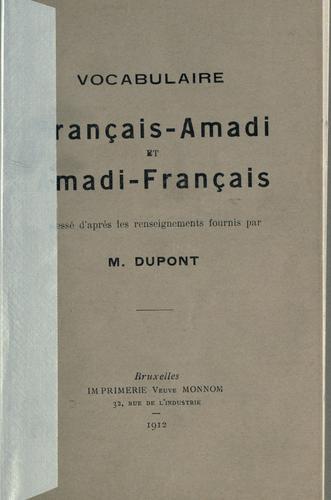 Vocabulaire français-amadi et amadi-français, dressé d'après les renseignements fournis par M. Dupont by Dupont cover