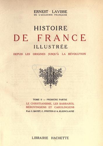 Histoire de France depuis les origines jusqu'à la révolution by Ernest Lavisse cover