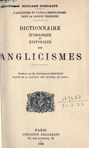 L' anglicisme et l'anglo-américanisme dans la langue française by Édouard Bonnaffé cover